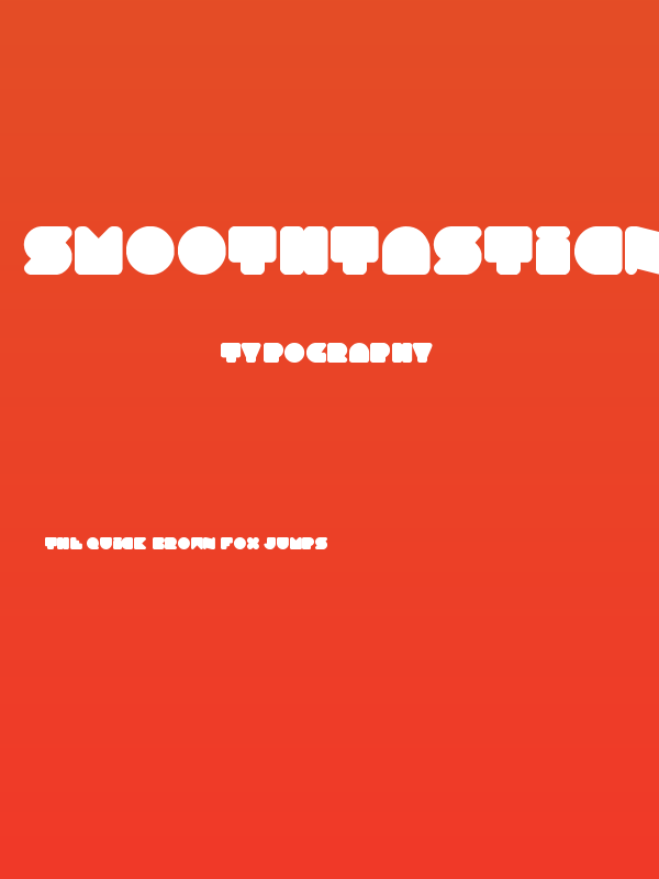 Smoothtasticness Poster