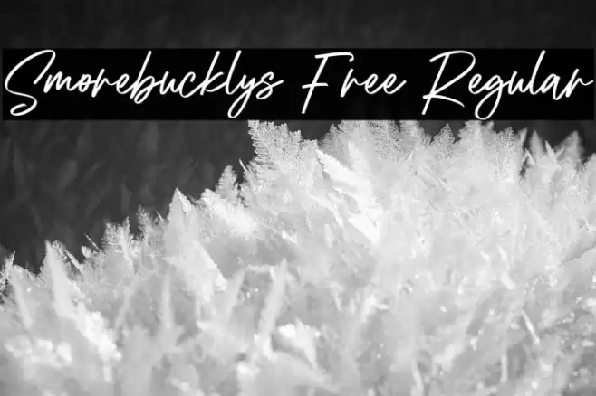 Smorebucklys Free Regular 字体 examples