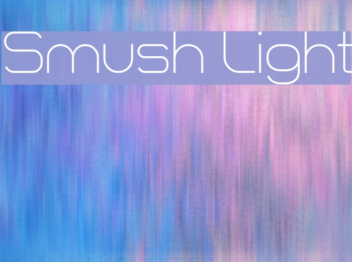 Smush Light Font examples