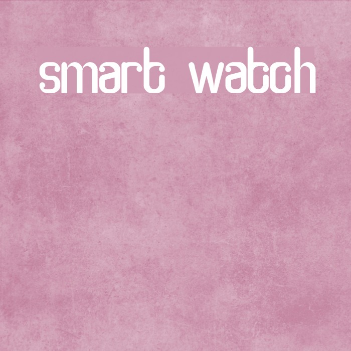 smart watch Example 3