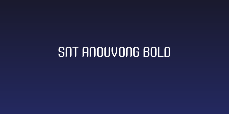 SNT Anouvong Bold Social Header