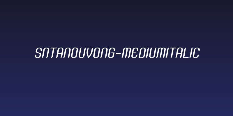 SNTAnouvong-MediumItalic Social Header