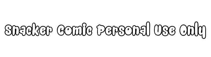 Snacker Comic Personal Use Only Font