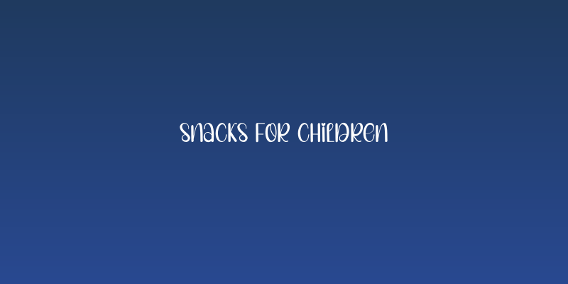 Snacks For Children Social Header
