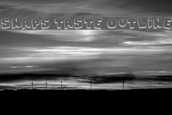 Snaps Taste Outline Font examples