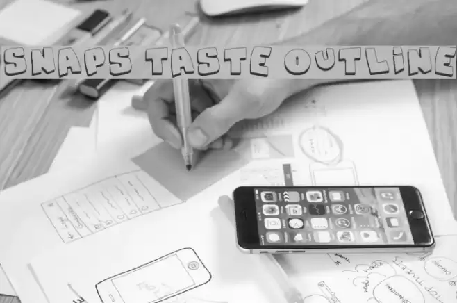 Snaps Taste Outline Font examples