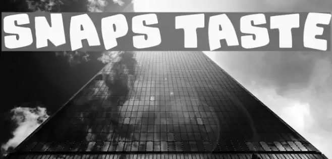 Snaps Taste Font examples