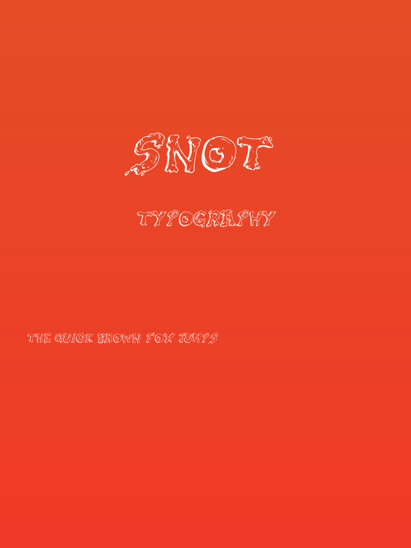 Snot Poster