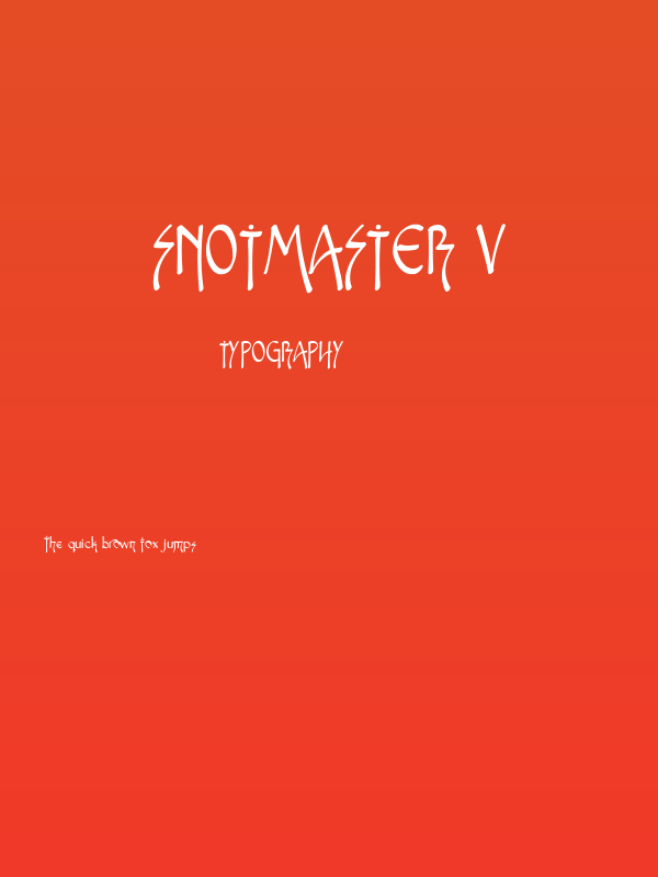 Snotmaster V Poster
