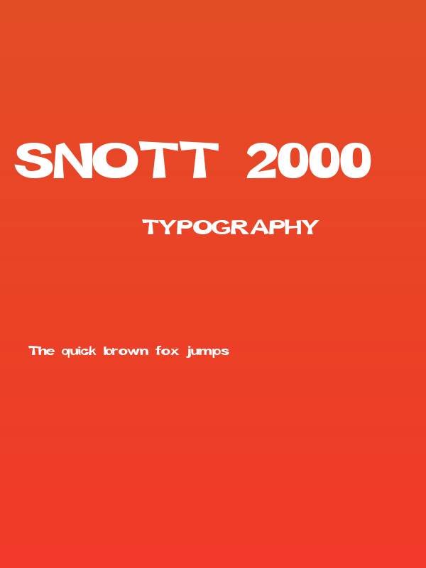 Snott 2000      Bold Poster