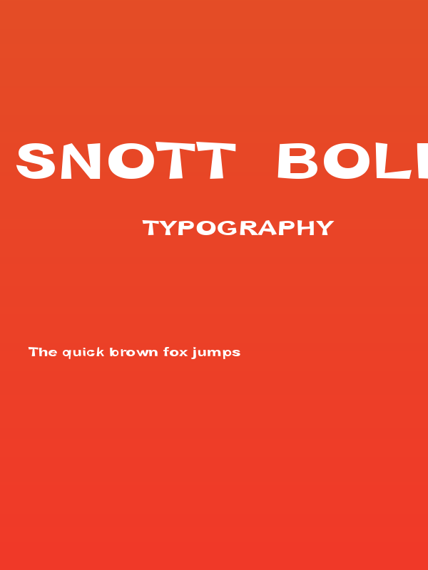 Snott  Bold Poster