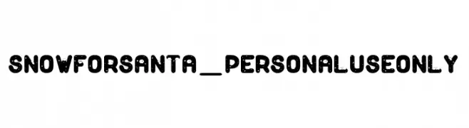 Snow for Santa_PersonalUseOnly  baixar fontes gratis