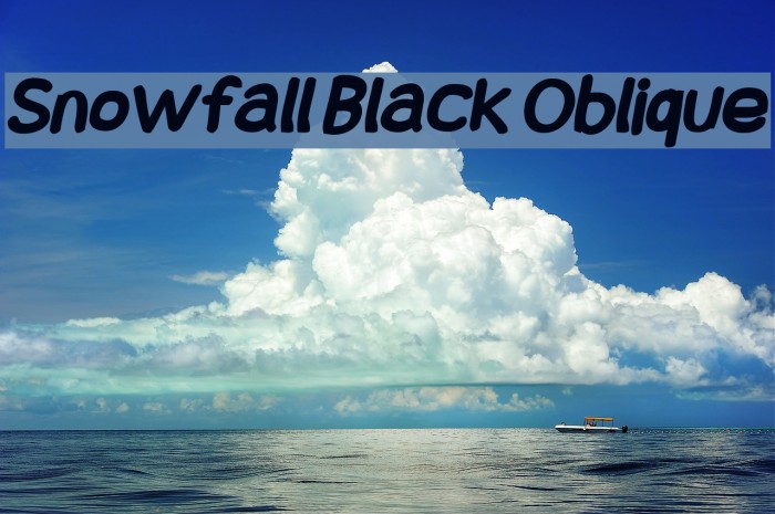 Snowfall Black Oblique Font examples