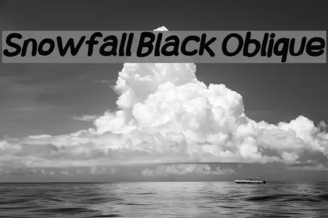 Snowfall Black Oblique Font examples