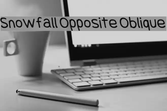 Snowfall Opposite Oblique Font examples