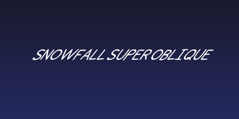 Snowfall Super Oblique Social Header