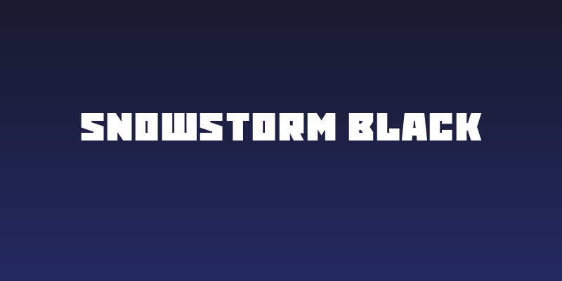 Snowstorm Black Social Header