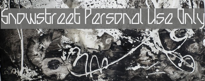 Snowstreet Personal Use Only Font examples