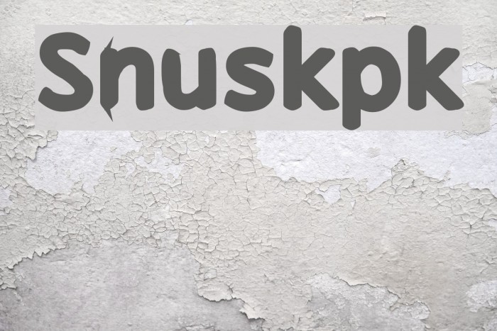 Snuskpk Font examples