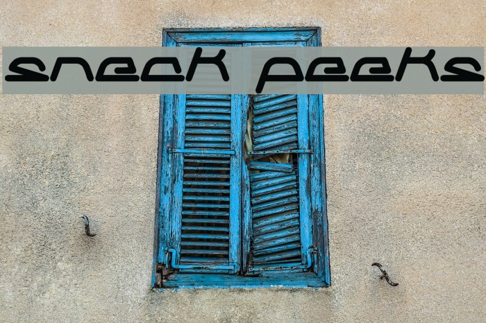 sneak peeks Font examples
