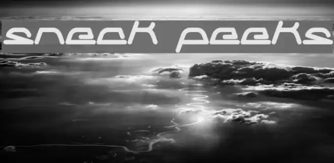 sneak peeks Font examples