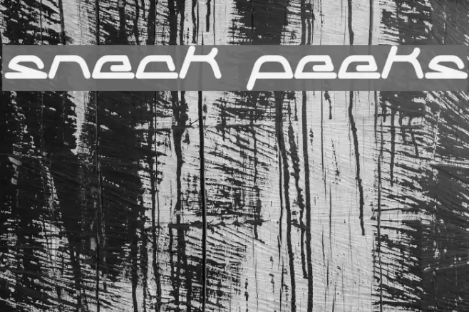 sneak peeks Font examples