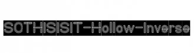 SO THIS IS IT-Hollow-Inverse  नि: शुल्क फ़ॉन्ट्स डाउनलोड