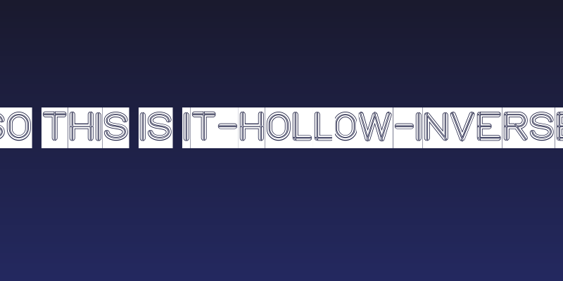 SO THIS IS IT-Hollow-Inverse Social Header