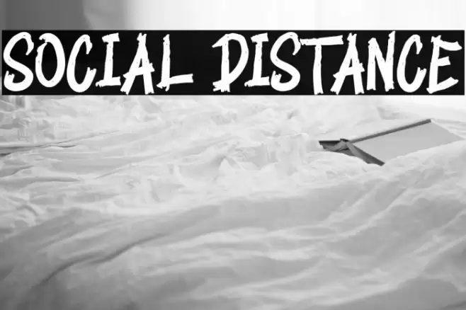 SOCIAL DISTANCE Font examples