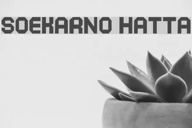 SOEKARNO HATTA フォント examples