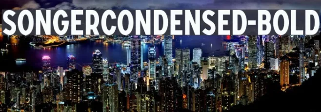 SONGERCondensed-Bold Example 3