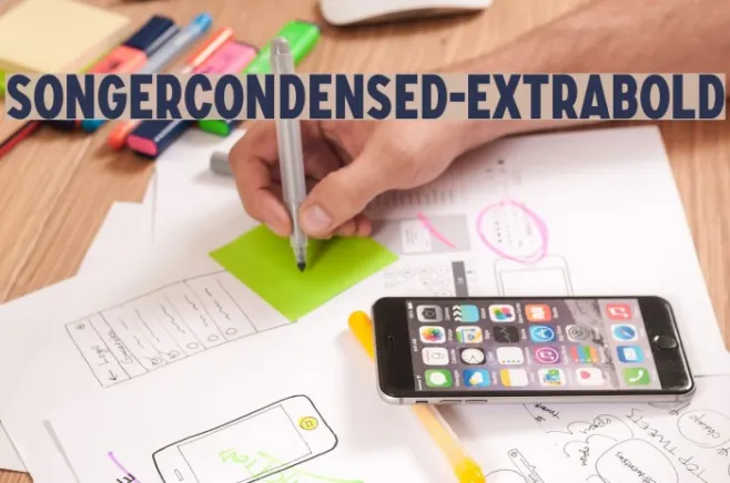 SONGERCondensed-ExtraBold Example 1