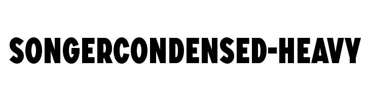 SONGERCondensed-Heavy  Descarca Fonturi Gratis