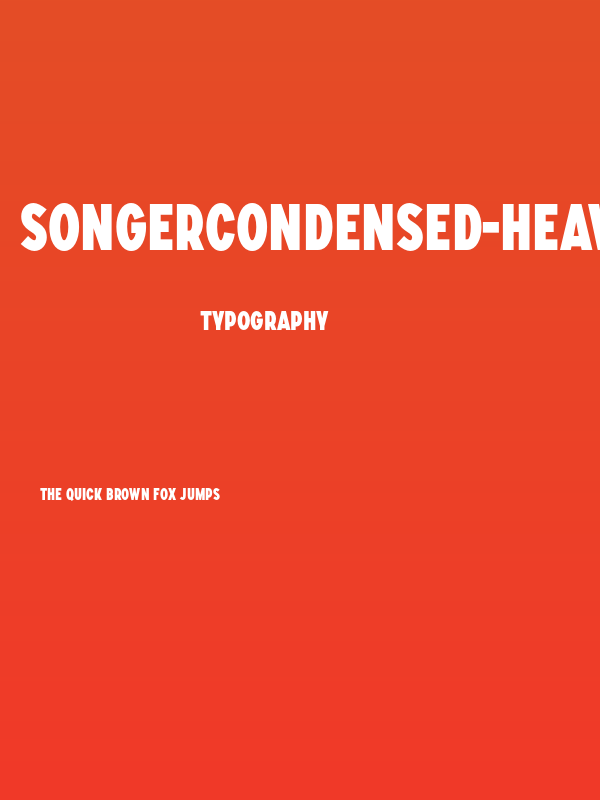 SONGERCondensed-Heavy Poster