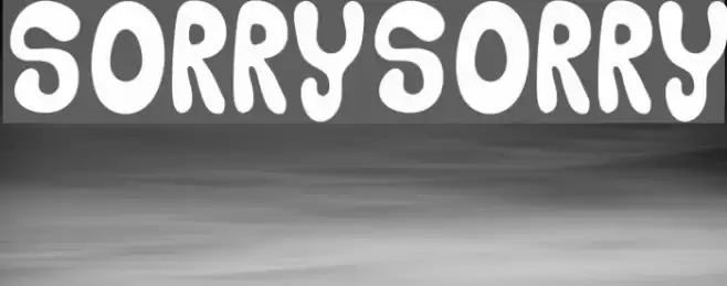 SORRY_SORRY Font examples