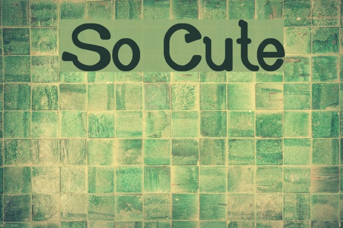 So Cute Font examples