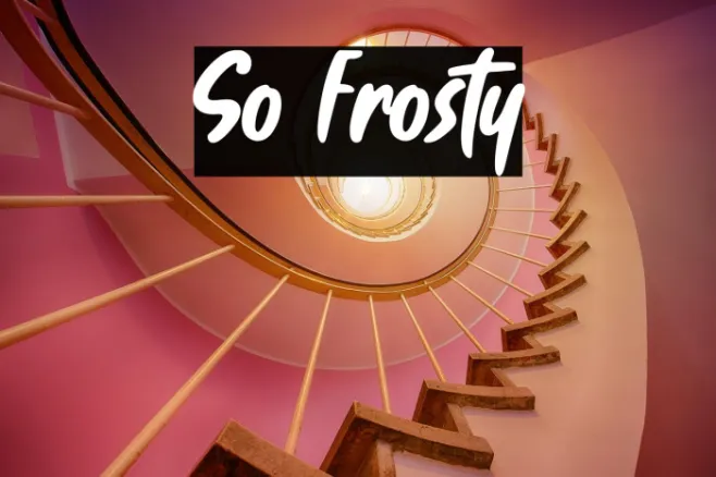 So Frosty Example 2