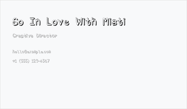 So In Love With Misti Business Card