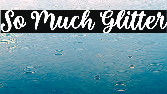 So Much Glitter Example 1