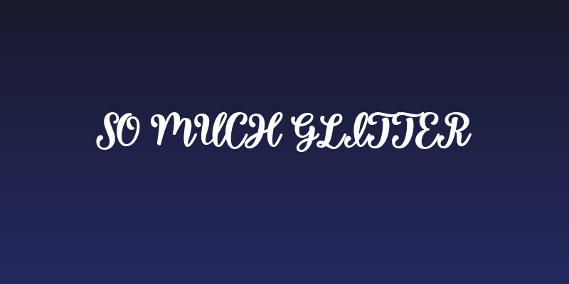 So Much Glitter Social Header