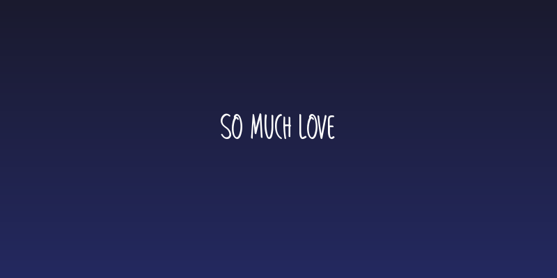 So Much Love Social Header