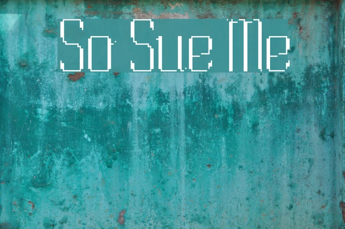 So Sue Me Font examples