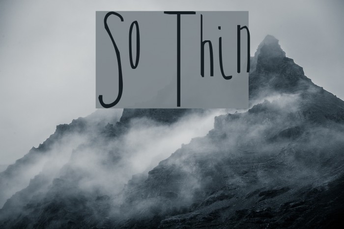 So Thin Example 3