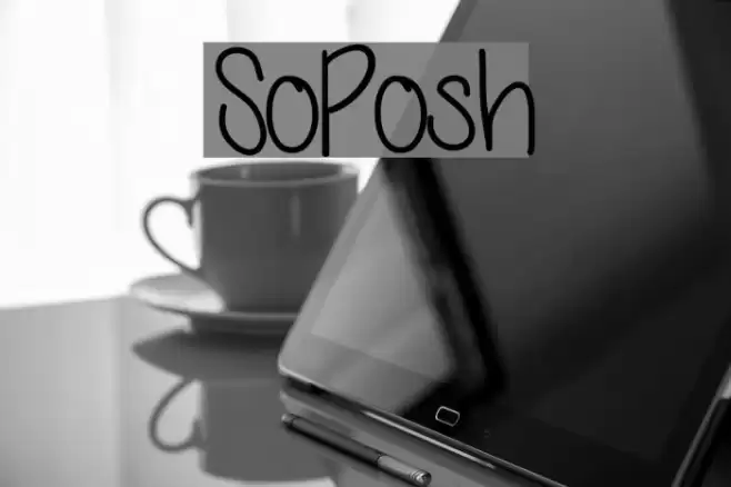 SoPosh Font examples
