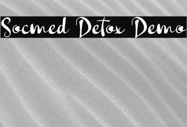 Socmed Detox Demo फ़ॉन्ट examples