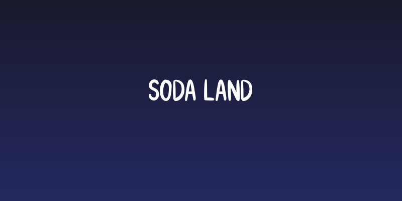 Soda Land Social Header
