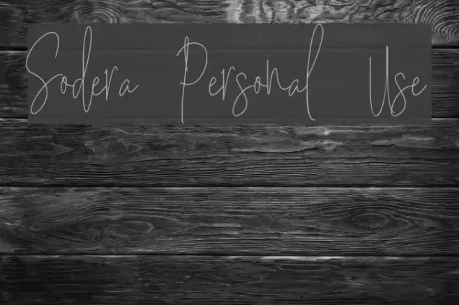 Sodera Personal Use Font examples