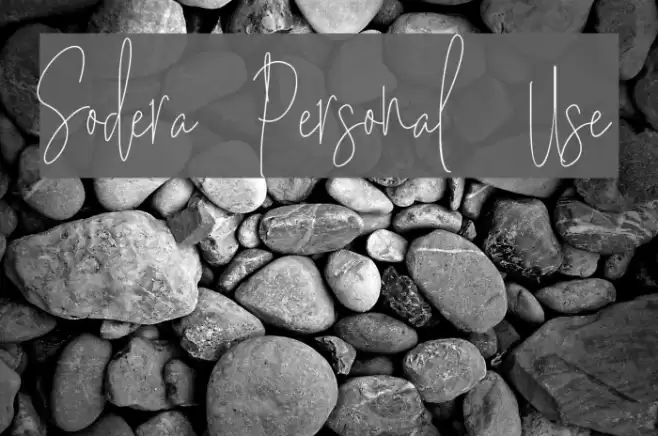 Sodera Personal Use Font examples