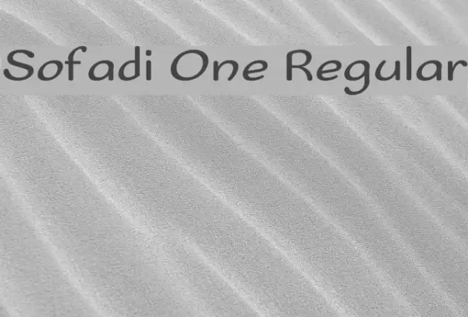 Sofadi One Regular フォント examples