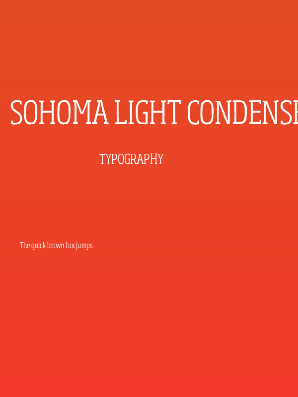 Sohoma Light Condensed Poster
